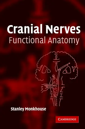 Monkhouse |  Cranial Nerves | Buch |  Sack Fachmedien