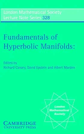 Canary / Marden / Epstein |  Fundamentals of Hyperbolic Manifolds | Buch |  Sack Fachmedien