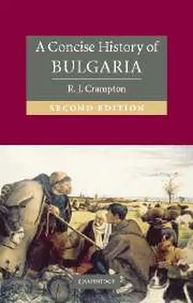 Crampton |  A Concise History of Bulgaria | Buch |  Sack Fachmedien