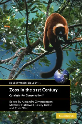 Zimmerman / Zimmermann / Hatchwell |  Zoos in the 21st Century | Buch |  Sack Fachmedien