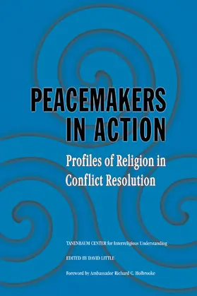 Little / Tanenbaum Center for Interreligious Understanding | Peacemakers in Action | Buch | 978-0-521-61894-6 | sack.de