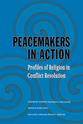 Little / Tanenbaum Center for Interreligious Understanding | Peacemakers in Action | Buch | 978-0-521-61894-6 | sack.de