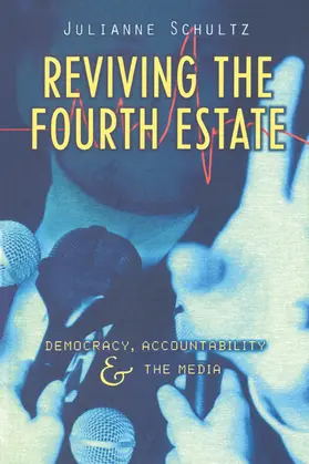 Schultz / Brennan |  Reviving the Fourth Estate | Buch |  Sack Fachmedien
