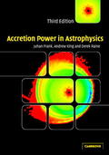 Frank / King / Raine |  Accretion Power in Astrophysics | Buch |  Sack Fachmedien