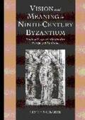 Brubaker |  Vision and Meaning in Ninth-Century Byzantium | Buch |  Sack Fachmedien