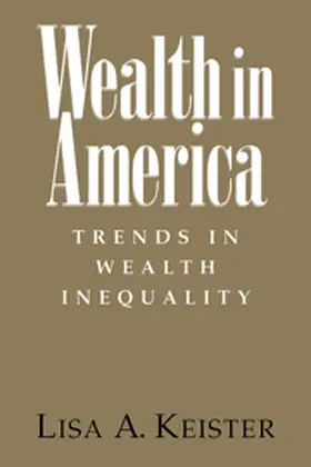 Keister |  Wealth in America | Buch |  Sack Fachmedien