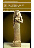 Whitley / Alcock / Yoffee |  The Archaeology of Ancient Greece | Buch |  Sack Fachmedien