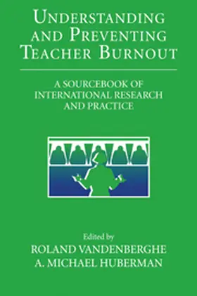 Vandenberghe / Huberman |  Understanding and Preventing Teacher Burnout | Buch |  Sack Fachmedien