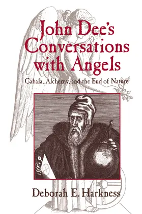 Harkness |  John Dee's Conversations with Angels | Buch |  Sack Fachmedien