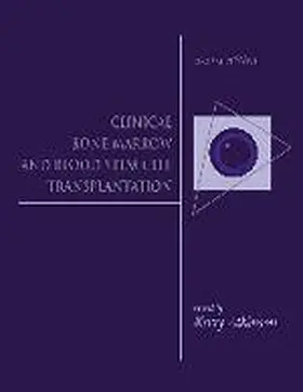 Atkinson |  Clinical Bone Marrow and Blood Stem Cell Transplantation | Buch |  Sack Fachmedien