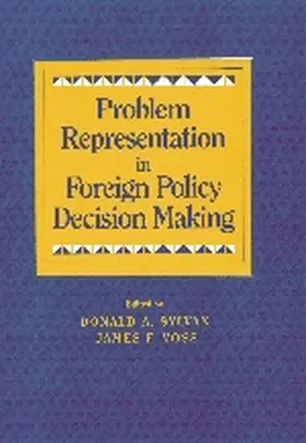 Sylvan / Voss |  Problem Representation in Foreign Policy Decision-Making | Buch |  Sack Fachmedien