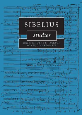 Jackson / Murtomaki / Murtomäki |  Sibelius Studies | Buch |  Sack Fachmedien