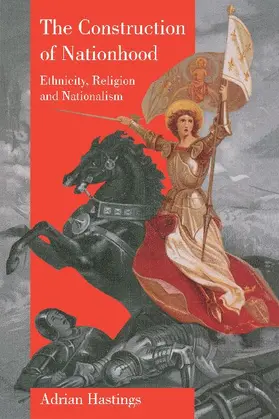 Hastings |  The Construction of Nationhood | Buch |  Sack Fachmedien