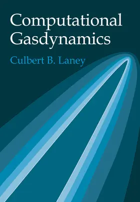 Laney |  Computational Gasdynamics | Buch |  Sack Fachmedien
