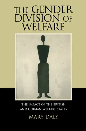 Daly | The Gender Division of Welfare | Buch | 978-0-521-62621-7 | www.sack.de