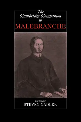 Nadler |  The Cambridge Companion to Malebranche | Buch |  Sack Fachmedien