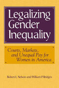 Nelson / Bridges / Granovetter |  Legalizing Gender Inequality | Buch |  Sack Fachmedien