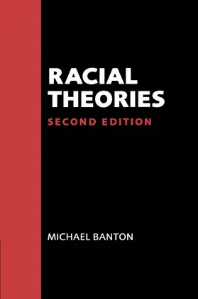 Banton | Racial Theories | Buch | 978-0-521-62945-4 | www.sack.de