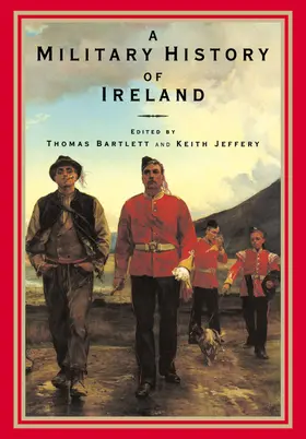 Bartlett / Jeffery |  A Military History of Ireland | Buch |  Sack Fachmedien