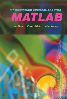 Chen / Chan / Giblin |  Mathematical Explorations with MATLAB | Buch |  Sack Fachmedien
