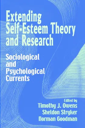 Owens / Stryker / Goodman |  Extending Self-Esteem Theory and Research | Buch |  Sack Fachmedien