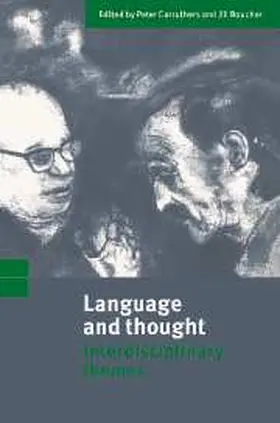 Carruthers / Boucher |  Language and Thought | Buch |  Sack Fachmedien