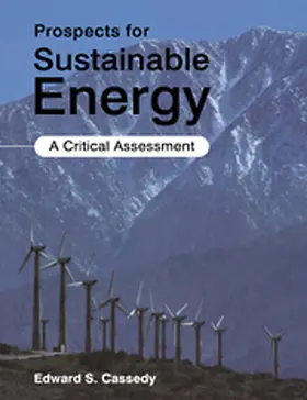 Cassedy |  Prospects for Sustainable Energy | Buch |  Sack Fachmedien