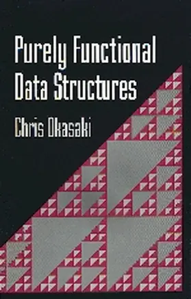 Okasaki |  Purely Functional Data Structures | Buch |  Sack Fachmedien