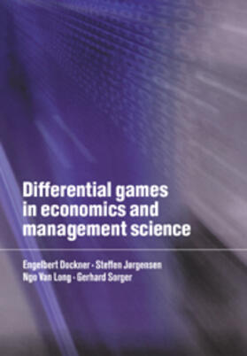 Dockner / Jorgensen / Long | Differential Games in Economics and Management Science | Buch | 978-0-521-63125-9 | sack.de