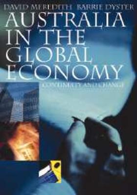 Meredith / Dyster | Australia in the Global Economy | Buch | 978-0-521-63127-3 | sack.de