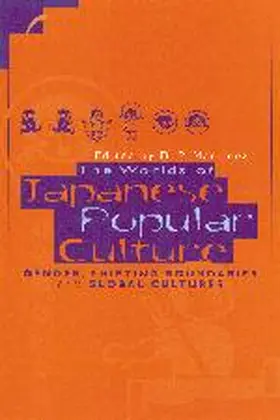Martinez |  The Worlds of Japanese Popular Culture | Buch |  Sack Fachmedien