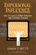Mutz |  Impersonal Influence | Buch |  Sack Fachmedien