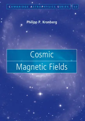 Kronberg |  Cosmic Magnetic Fields | Buch |  Sack Fachmedien
