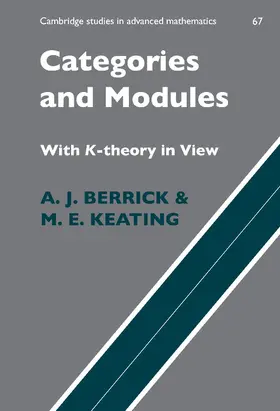 Berrick / Keating / Bollobas |  Categories and Modules with K-Theory in View | Buch |  Sack Fachmedien