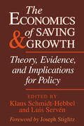 Schmidt-Hebbel / Servén |  The Economics of Saving and Growth | Buch |  Sack Fachmedien
