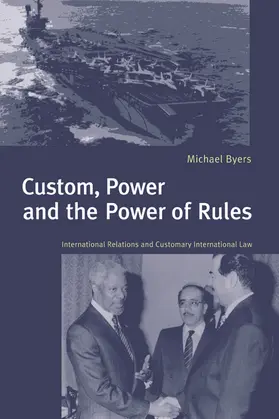 Byers |  Custom, Power and the Power of Rules | Buch |  Sack Fachmedien