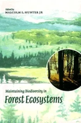 Hunter |  Maintaining Biodiversity in Forest Ecosystems | Buch |  Sack Fachmedien