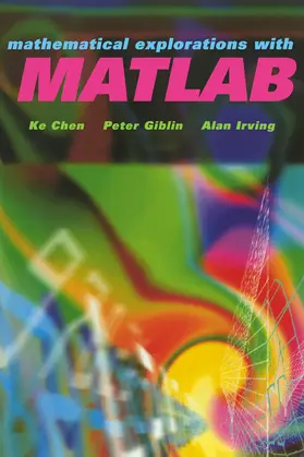 Chen / Chan / Giblin |  Mathematical Explorations with MATLAB | Buch |  Sack Fachmedien