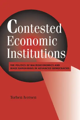 Iversen |  Contested Economic Institutions | Buch |  Sack Fachmedien