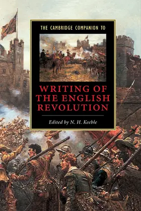 Keeble |  The Cambridge Companion to Writing of the English Revolution | Buch |  Sack Fachmedien