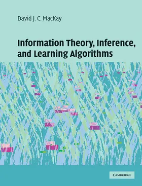 MacKay |  Information Theory, Inference and Learning Algorithms | Buch |  Sack Fachmedien