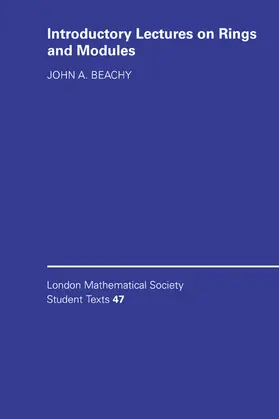 Beachy / Series |  Introductory Lectures on Rings and Modules | Buch |  Sack Fachmedien