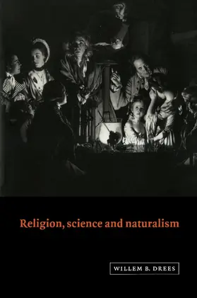 Drees |  Religion, Science and Naturalism | Buch |  Sack Fachmedien