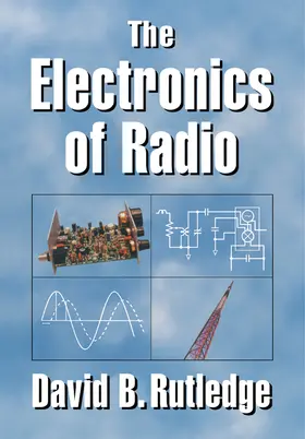 Rutledge |  The Electronics of Radio | Buch |  Sack Fachmedien