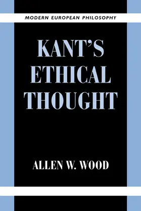Wood |  Kant's Ethical Thought | Buch |  Sack Fachmedien