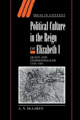 McLaren |  Political Culture in the Reign of Elizabeth I | Buch |  Sack Fachmedien