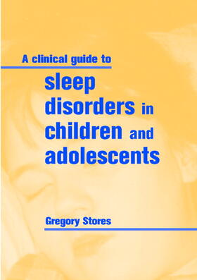 Stores | Clin Guide Sleep Disorder Children | Buch | 978-0-521-65398-5 | sack.de