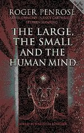 Penrose / Longair |  The Large, the Small and the Human Mind | Buch |  Sack Fachmedien