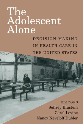 Levine / Blustein / Dubler |  The Adolescent Alone | Buch |  Sack Fachmedien