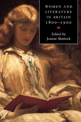 Shattock |  Women and Literature in Britain 1800 1900 | Buch |  Sack Fachmedien